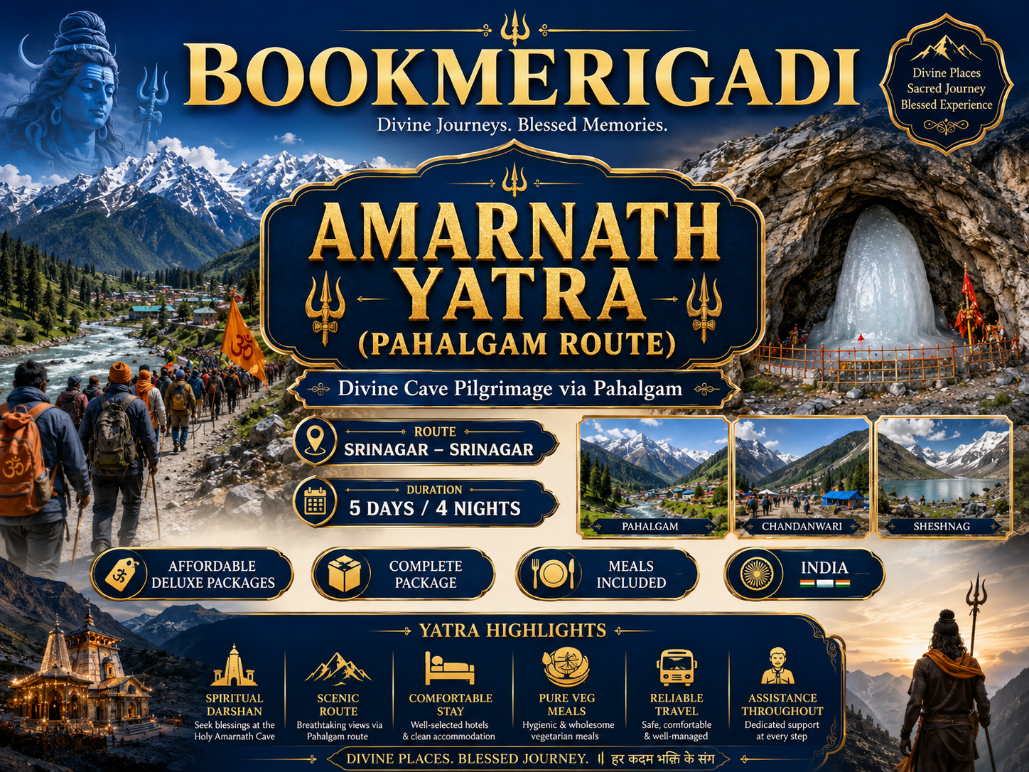 AMARNATH YATRA (PAHALGAM ROUTE) Srinagar – Srinagar | 5 Days / 4 Nights
